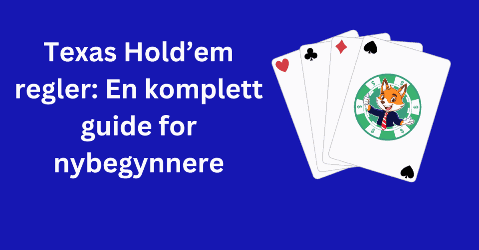 texas hold em regler